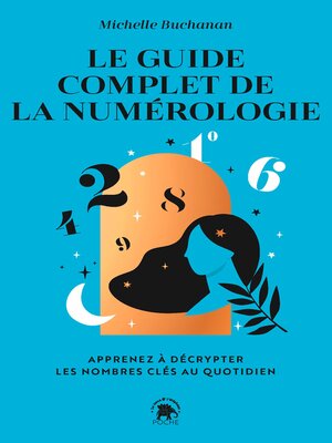 cover image of Le guide complet de la numérologie